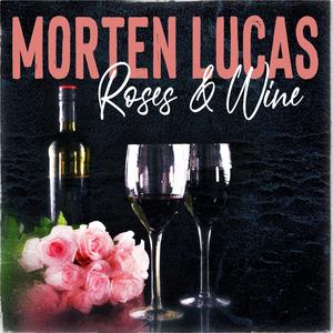 Roses & Wine