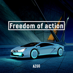 Freedom of Action (Original Mix)