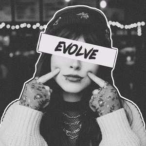 Evolve