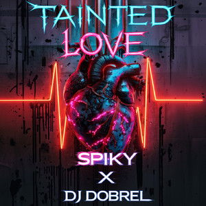 Tainted Love (Radio)