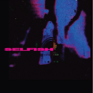 SELFISH