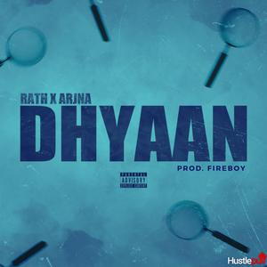 DHYAAN (feat. FIreboy)