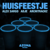 Alex Sargo - Huisfeestje