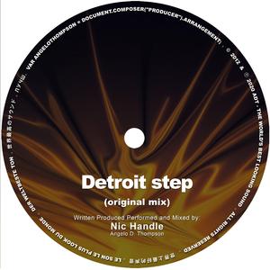 Detroit step (original mix)