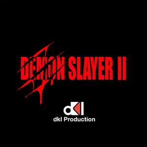 Demon Slayer II
