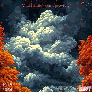 Mad (stutter short preview)