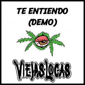 Te Entiendo (Demo)
