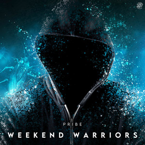Weekend Warriors (Extended Mix)