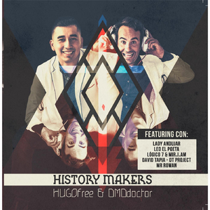 History Makers (feat. Logico 7 & Mir.I.Am)