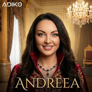 Andreea, dragostea mea