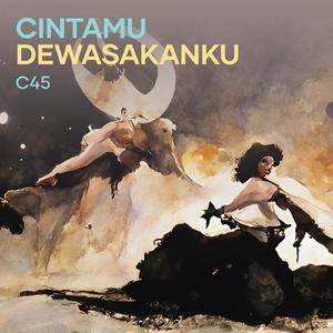 Cintamu Dewasakanku