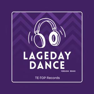 Lageday Dance - Remix