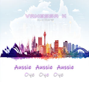 Aussie Aussie Aussie (Oye Oye Oye)