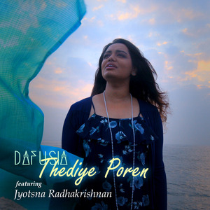 Thediye Poren (feat. Jyotsna Radhakrishnan)