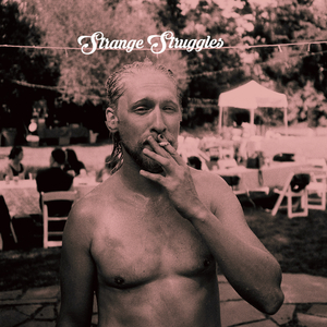 Strange Struggles