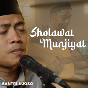 SHOLAWAT MUNJIYAT (Acoustic)