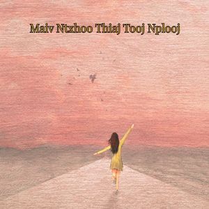 Maiv Ntxhoo Thiaj Tooj Nplooj
