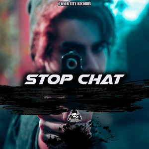 Stop Chat
