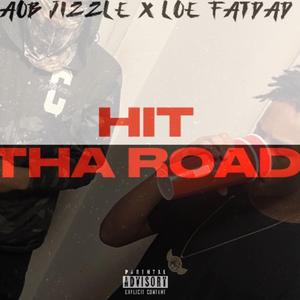HIT THA ROAD