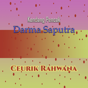 Bubuka: Ceurik Rahwana