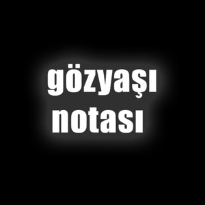 gözyaşı notası