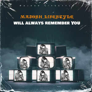 We Will Always Remember You (Senyaka Tribute)