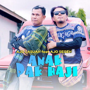 ANAK PAK HAJI