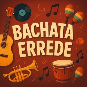 Bachata Errede