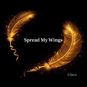 Spread My Wings