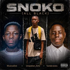 Snoko (ALL BLACK) (feat. Tumelo stuks & Unspoken_Amo)