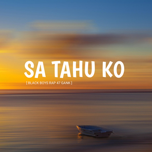 Sa Tahu Ko