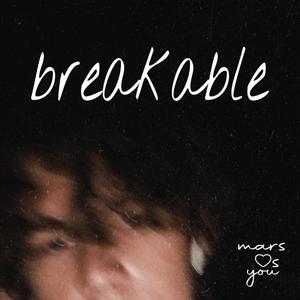breakable