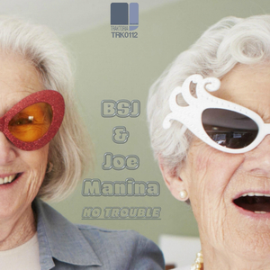 No Trouble (Original Mix)