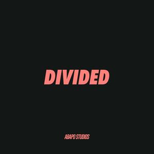 Divided