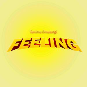 FEELING