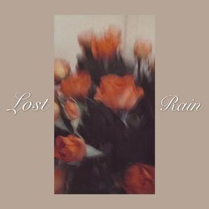 "The Lost Rain" Prod.by Fozik