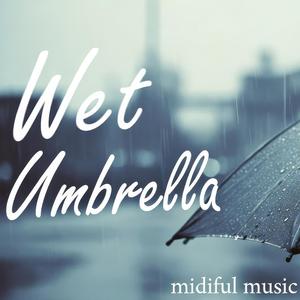 젖은 우산(Wet Umbrella)
