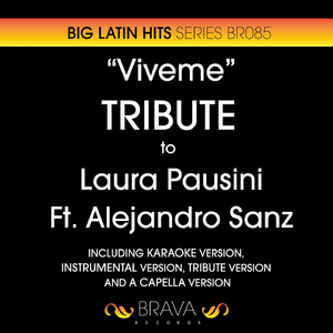Viveme (In The Style Of Laura Pausini & Alejandro sanz) [Tribute version]