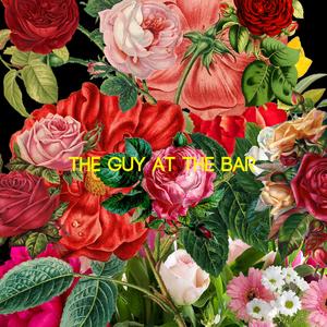 the guy at the bar