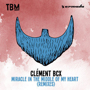 Miracle In The Middle Of My Heart (TRU Concept Remix)
