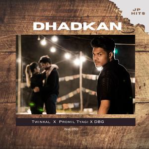 Dhadkan (feat. twinkal, promil tyagi & DBG)