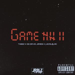 Game 7 (feat. OG David James & LocalBlac)