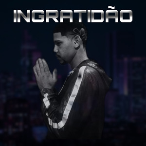 INGRATIDÃO