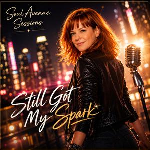 Still Got My Spark