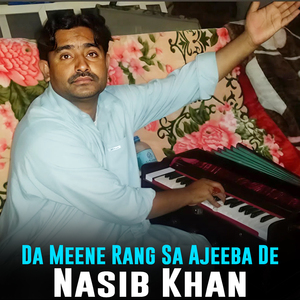 Da Meene Rang Sa Ajeeba De