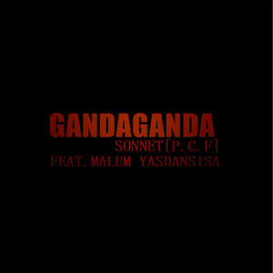 Gandaganda (feat. Malum Yasdansisa)