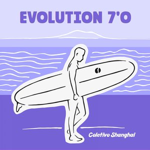 Evolution 7'0