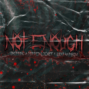 Not Enough