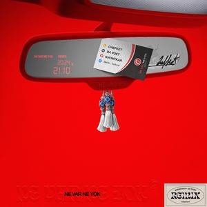 Ne Var Ne Yok (Remix)