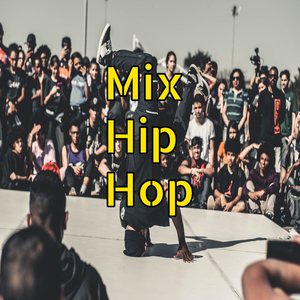Mix Hip Hop